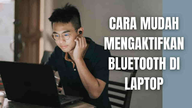 Cara Mudah Mengaktifkan Bluetooth Di Laptop Di dalam mengaktifkan bluetooth di laptop, ada beberapa langkah yang bisa diikuti yang diantaranya adalah :  Pada laptop silahkan ketik Bluetooth pada kolom pencairan windows Setelah itu pilih Bluetooth and Other Device Setting Kemudian setelah masuk ke halaman Bluetooth silahkan geser ikon menjadi ON Dan selesai sekarang bluetooth sudah diaktifkan    Nah itu dia bagaimana cara mudah mengaktifkan bluetooth di laptop, melalui bahasan di atas bisa diketahui mengenai cara-cara yang bisa digunakan untuk mengaktifkan bluetooth di laptop. Mungkin hanya itu yang bisa disampaikan di dalam artikel ini, mohon maaf bila terjadi kesalahan di dalam penulisan, dan terimakasih telah membaca artikel ini."God Bless and Protect Us"