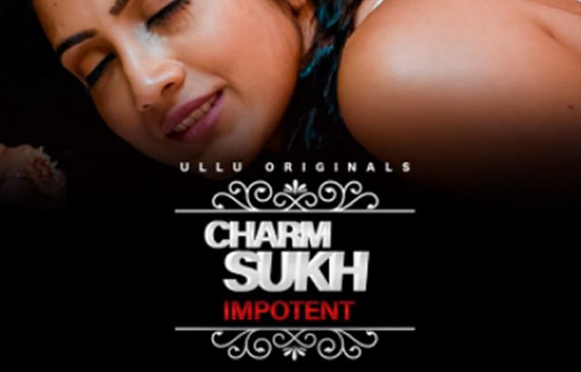 charmsukh-impotent-web-series-download-filmyzilla
