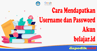 Cara Mendapatkan Akun belajar.id