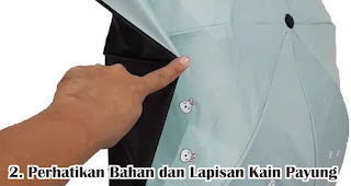 Perhatikan Bahan dan Lapisan Kain Payung merupakan salah satu tips memilih payung yang tepat