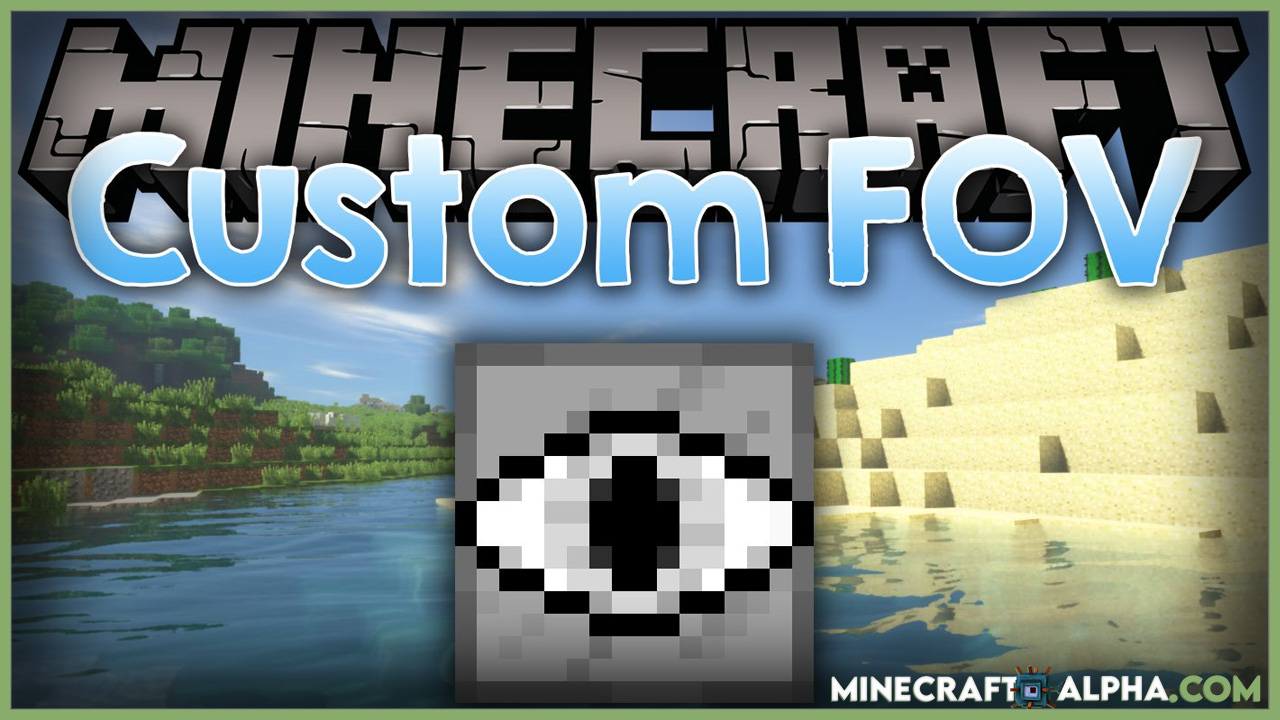 Minecraft Custom FoV Mod 1.18.1(Customization Various Field of View)