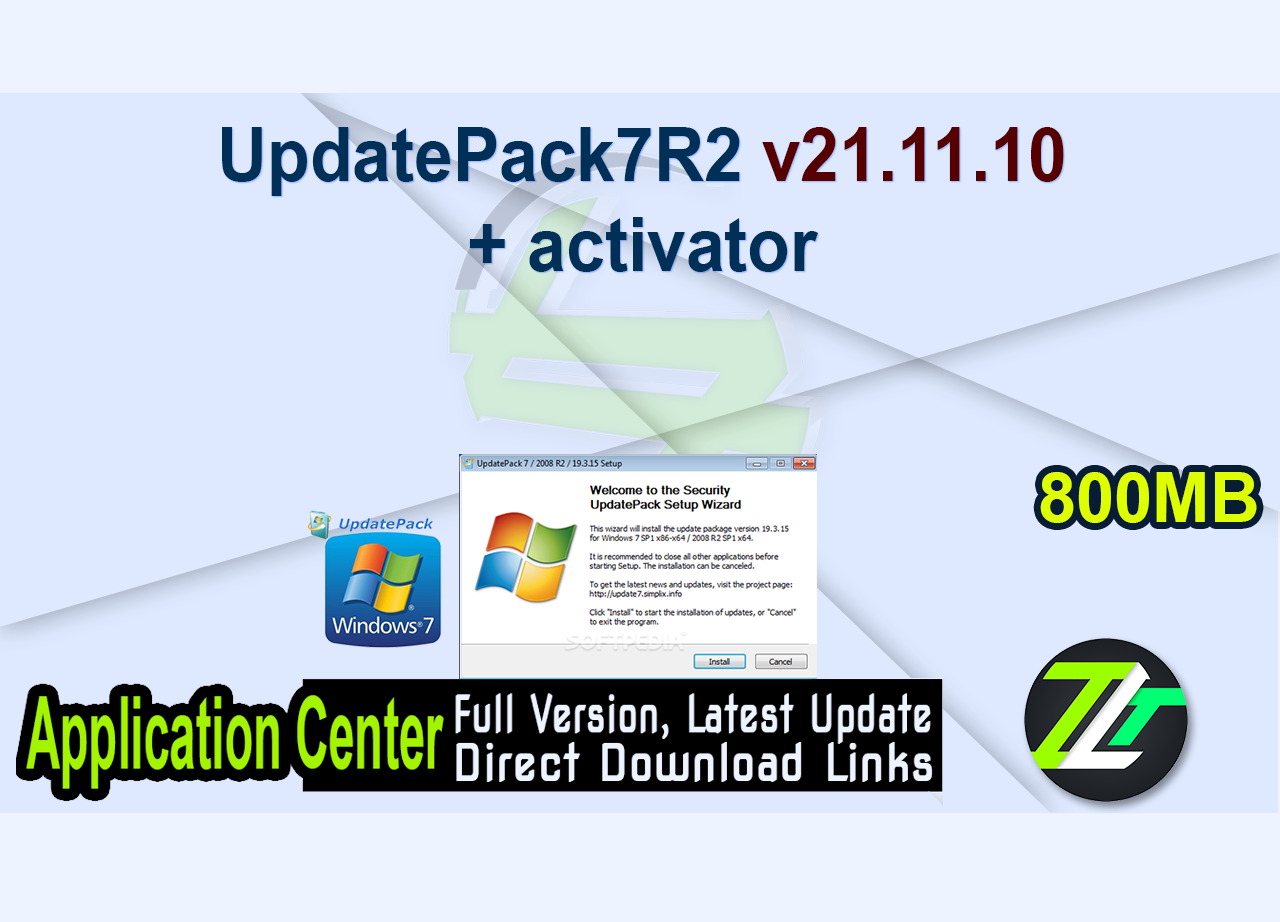 UpdatePack7R2 v21.11.10 + activator