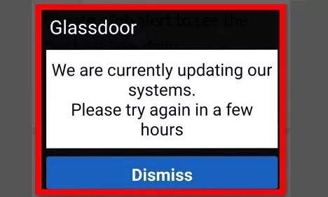 How To Fix Glassdoor We Are Currently Updating Our Systems Problem Solved