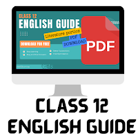 Class 12 English Guide