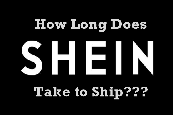 How Long Does Shein Take to Ship