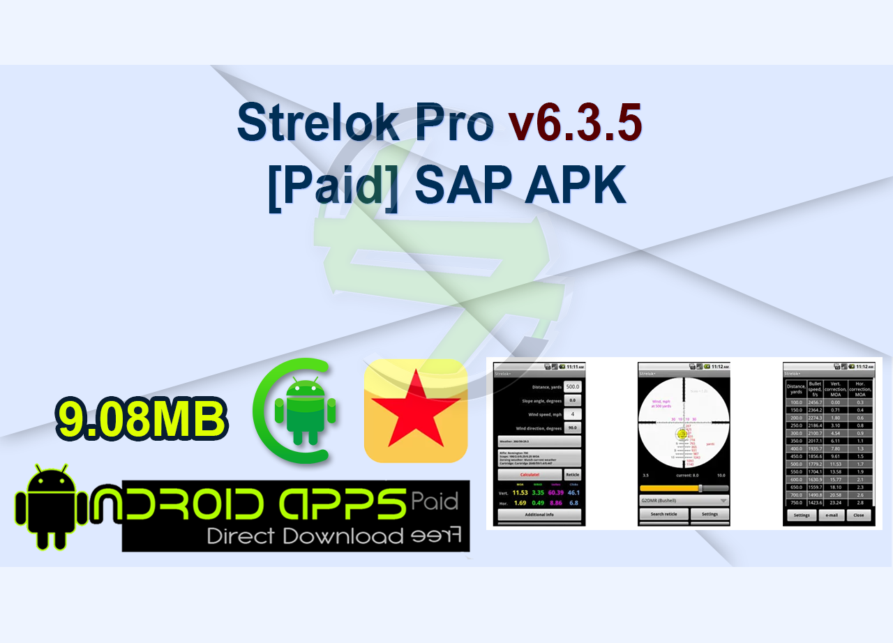Strelok Pro v6.3.5 [Paid] SAP APK