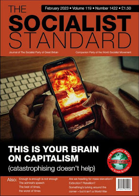 Socialist Standard no. 1422 February 2023