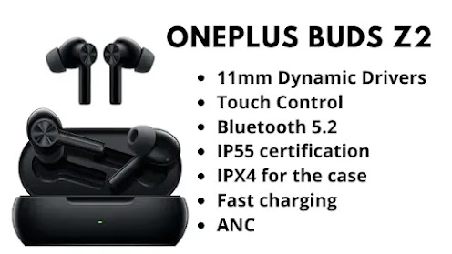 OnePlus Buds Z2 TWS Earphones, 11mm Drivers & full specification