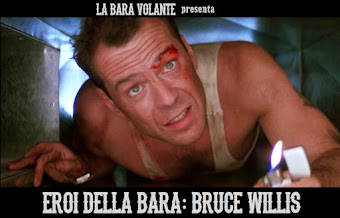 Eroi della Bara: Bruce Willis