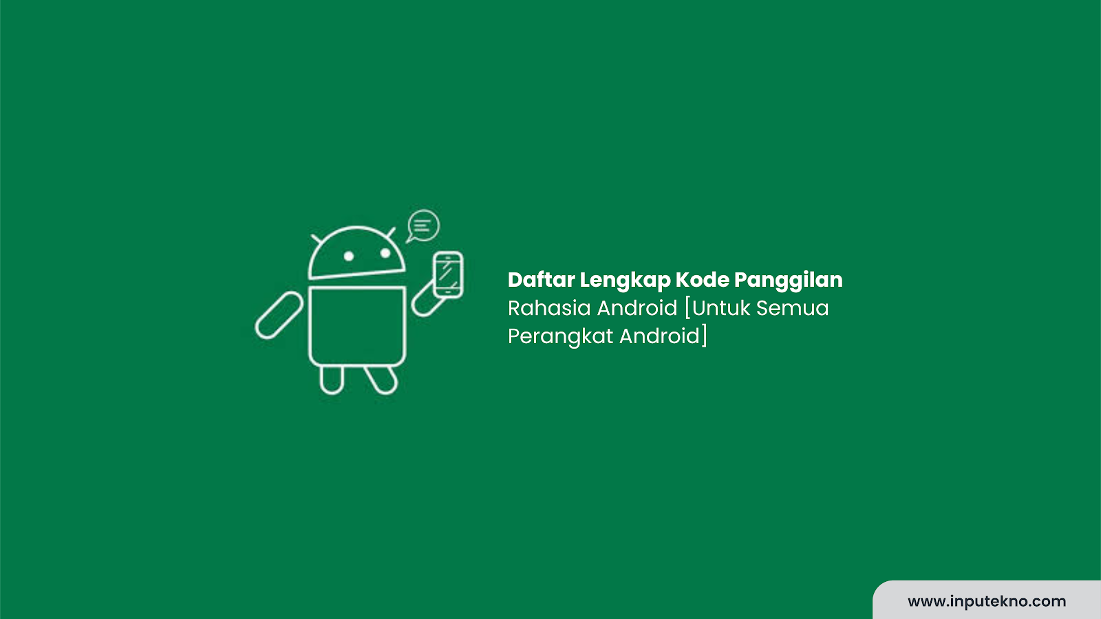 Kode Panggilan Rahasia Android