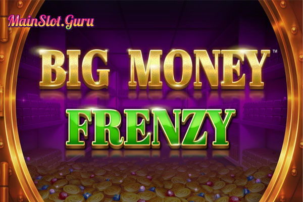 Main Gratis Slot Demo Big Money Frenzy Blueprint Gaming