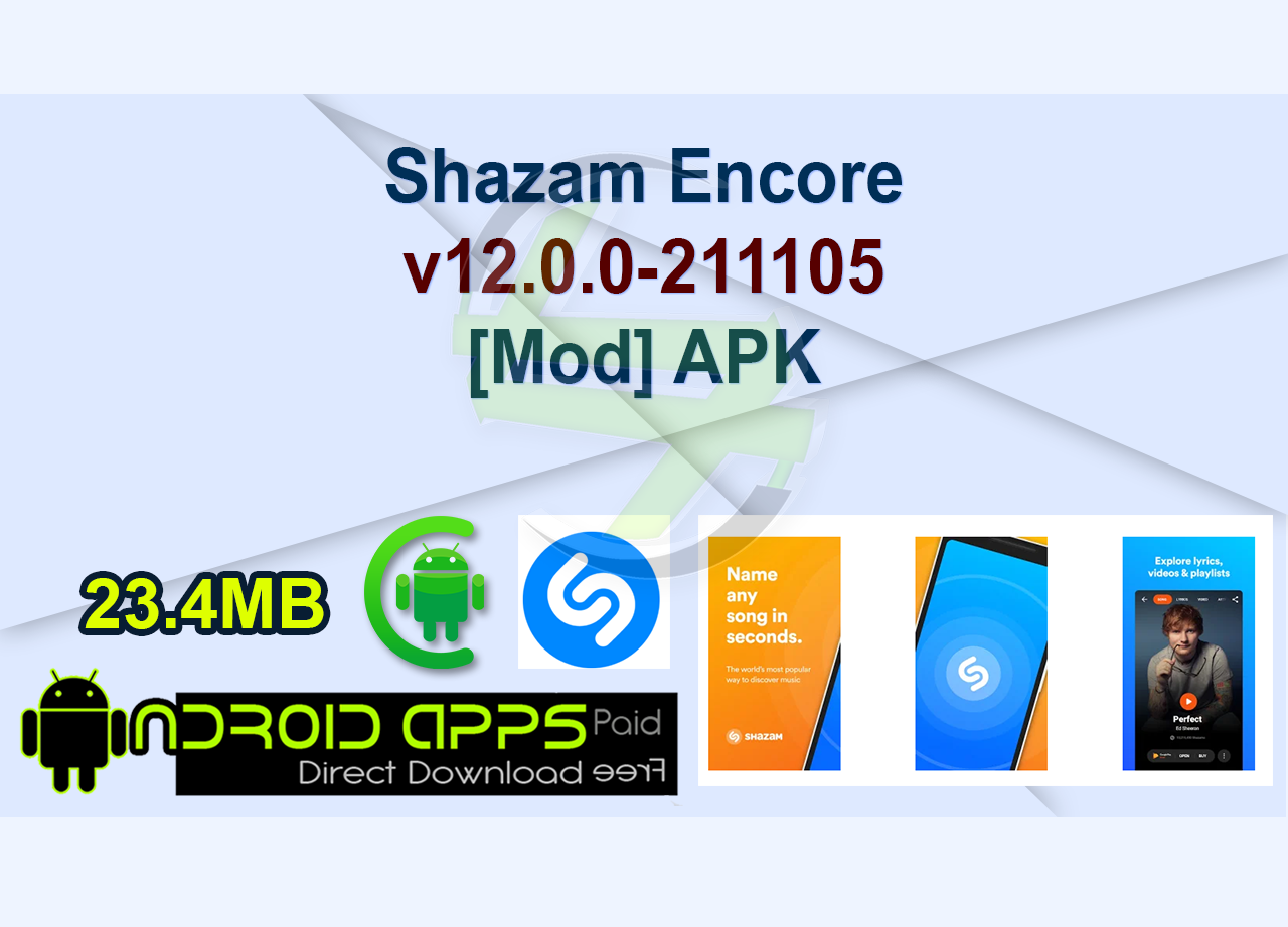 Shazam Encore v12.0.0-211105 [Mod] APK