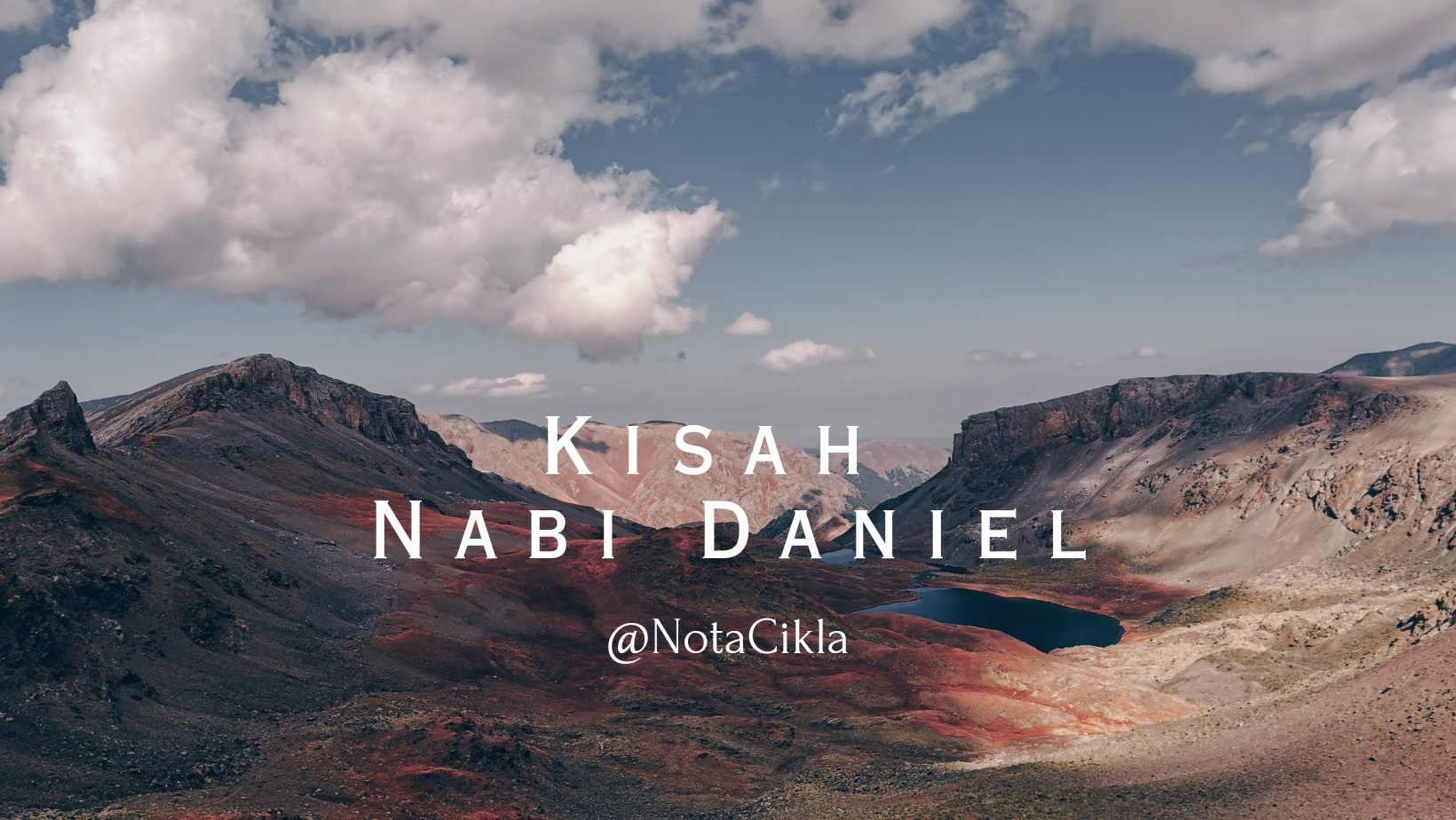 Kisah Nabi Daniel.