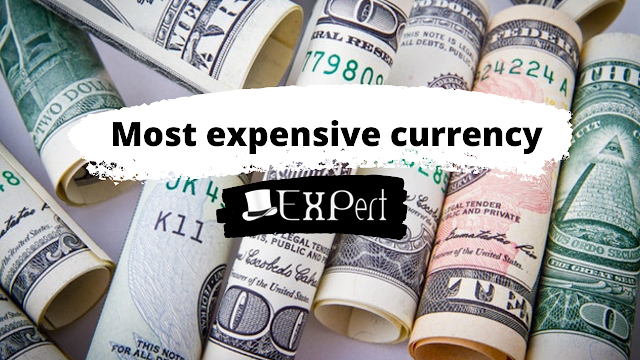 What is the most expensive currency in the world today?