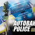 Autobahn Police Simulator 2 will be release for the Nintendo Switch Version