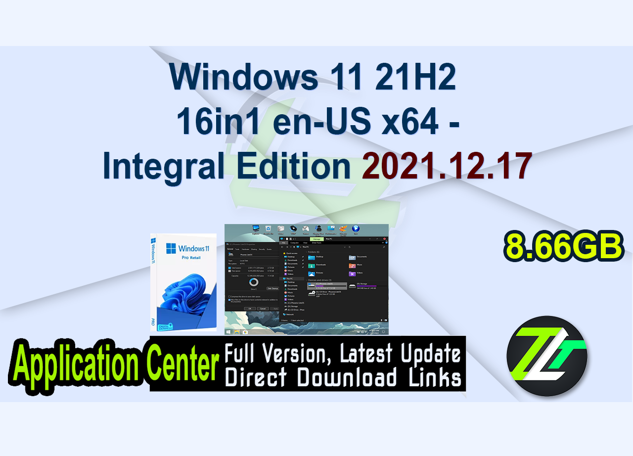 Windows 11 21H2 16in1 en-US x64 – Integral Edition 2021.12.17