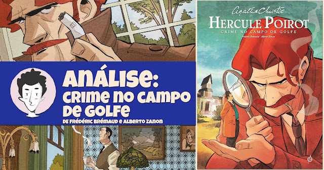 Hercule Poirot - O Crime no Campo de Golf, de Frédéric Brémaud e Alberto Zanon - Arte de Autor