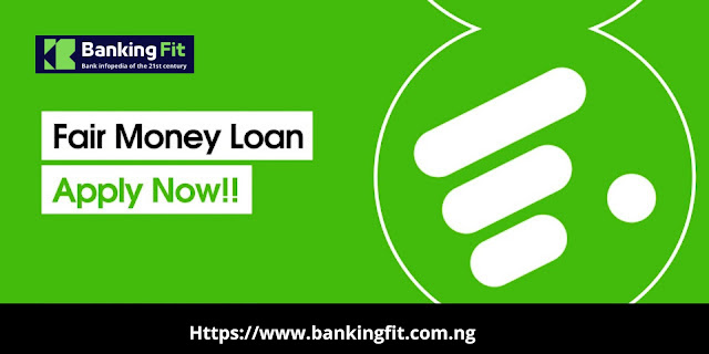 Fairmoney Application (Secure an Instant Loan In 5 Minute)