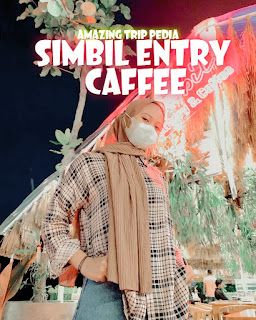 Berjalan Mengelilingi Simbil Entry And Caffee