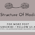 #Structure Of Hadis - Islam Peace Of Heart