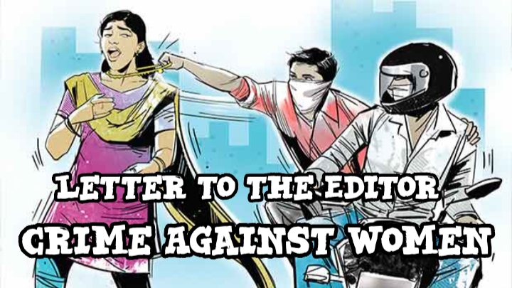 Letter to the Editor on Crime against women in Assam