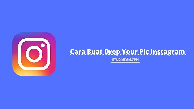 drop your pic instagram
