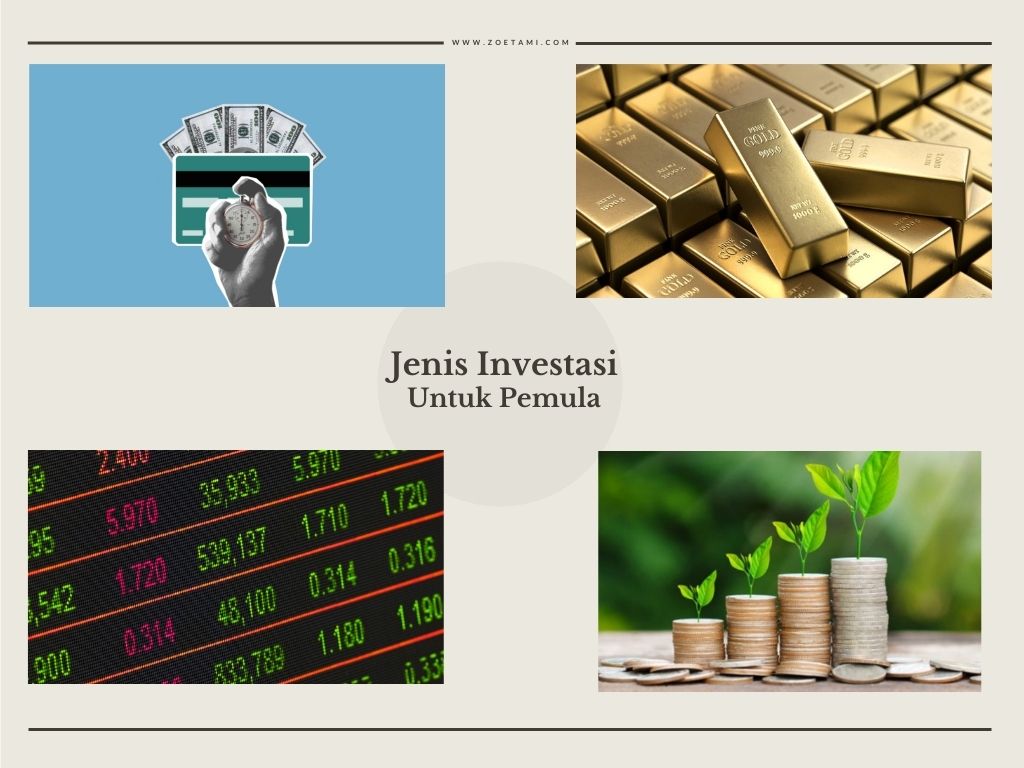 Jenis-jenis Investasi di Indonesia