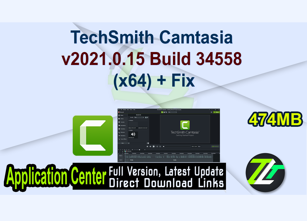 TechSmith Camtasia v2021.0.15 Build 34558 (x64) + Fix