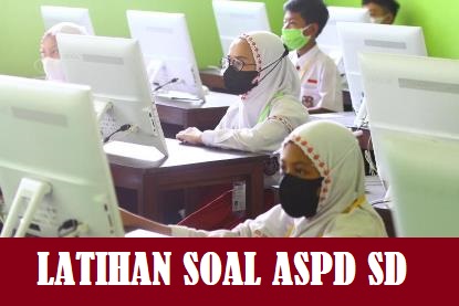 Soal Asesmen Standarisasi Pendidikan Daerah (ASPD) DI Yogyakarta jenjang SD Tahun 2023