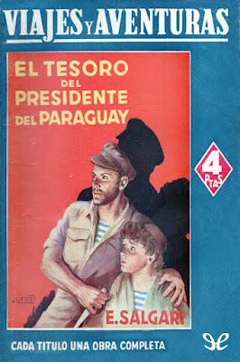 El Tesoro del Presidente del Paraguay [Los Dos Marineros 01] - Emilio Salgari (E)