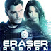 [Movie] Eraser: Reborn (2022) – Hollywood Movie - Mp4 Download