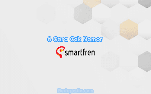 6 Cara Cek Nomor Smartfren Terbaru