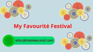 write a paragraph on your favourite festival