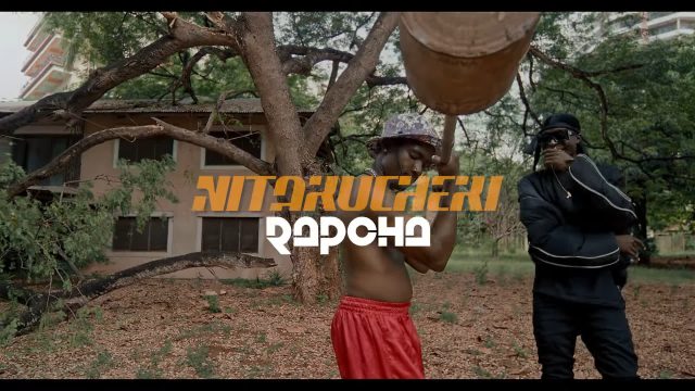 VIDEO | Rapcha – Nitakucheki | Mp4 Download