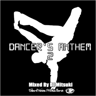 Dancers Anthem 2 Mixed By DJ Mitsuki