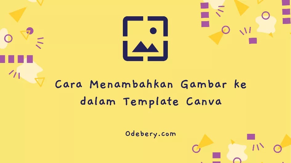 Cara menambahkan gambar foto ke template canva