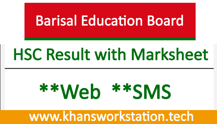 Barisal Board HSC Result 2022 with Mark Sheet