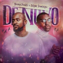 Young Double feat. Edgar Domingos - De Novo (2021) [Download]