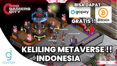 Metaverse Versi Indonesia !- Pro Gamers City - Keliling Dunia Virtual !! - Ai gadget Service