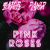 Majorbangz – Pink Roses (Feat David Lyon)