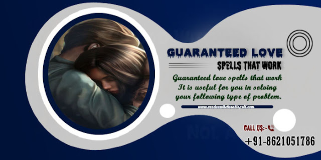 guaranteed love spells that work