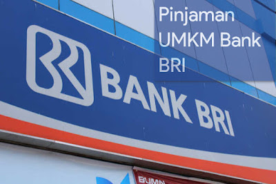 Pinjaman UMKM Bank BRI