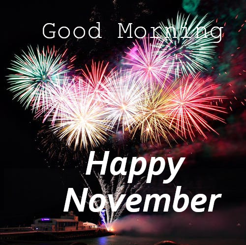 Good  Morning  Happy   November