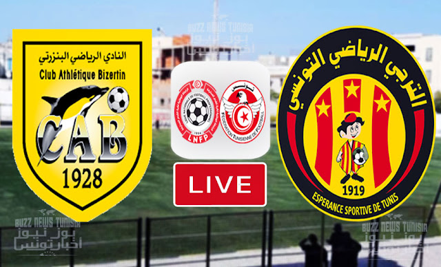 Match CA Bizertin vs Esperance De Tunis En Direct Live du Samedi 30 octobre 2021