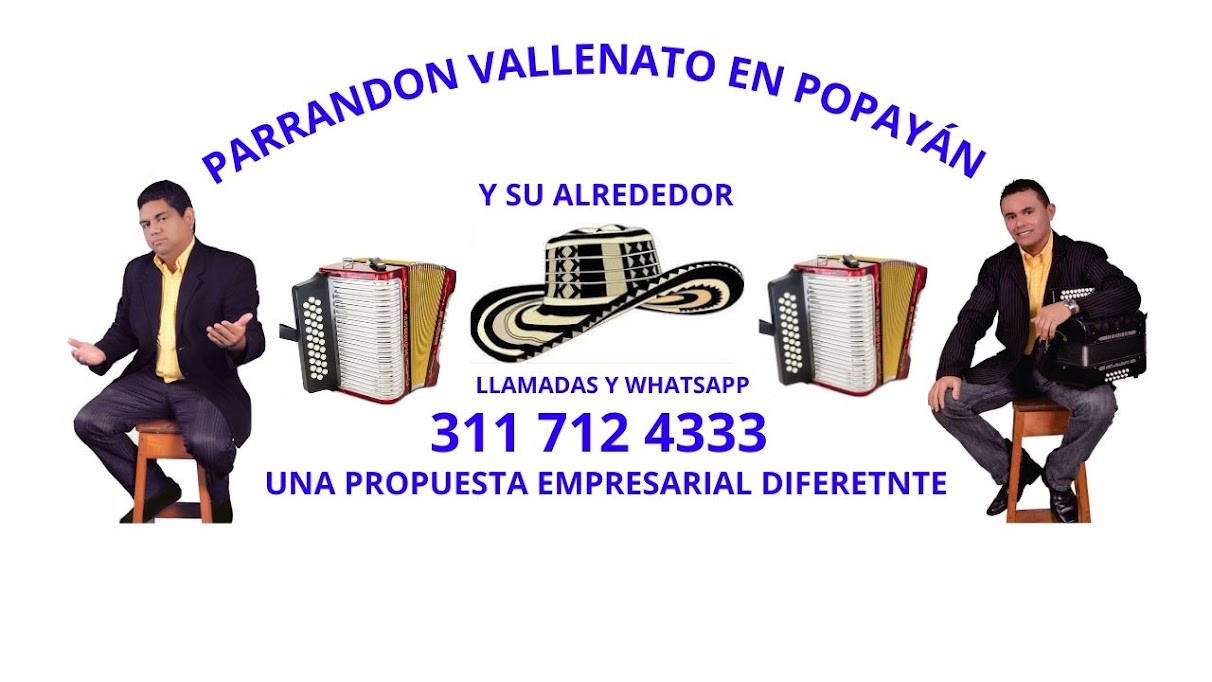 Parrandon Vallenato En Popayán Cauca 3117124333