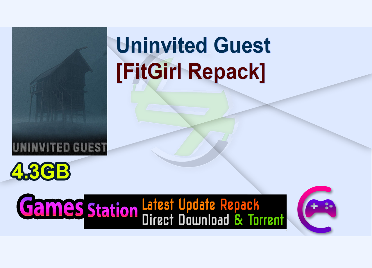Uninvited Guest (ENG/RUS) [FitGirl Repack]