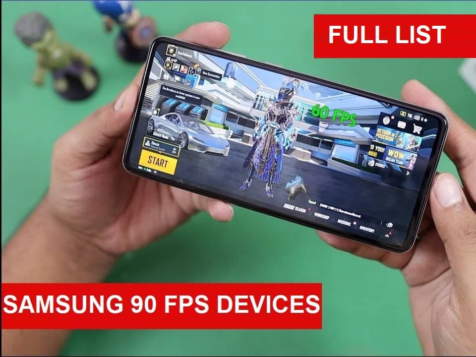 Samsung Galaxy devices supports 90 FPS