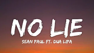 No Lie Lyrics In English - Sean Paul & Dua Lipa