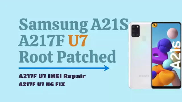 A217F U7 Root Patched A217F U7 NG Fix
