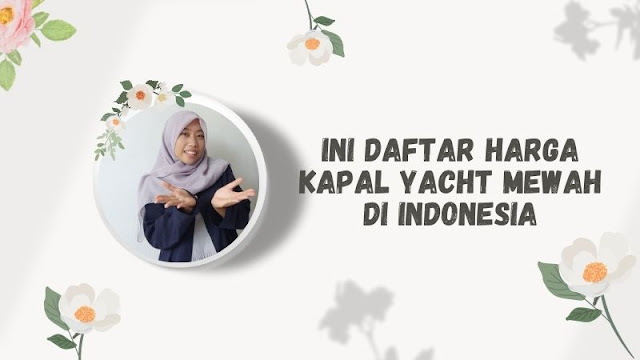 harga kapal yacth mewah